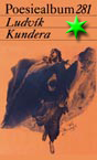 Poesiealbum 281 Ludvík Kundera