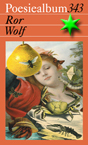 Poesiealbum 343 Ror Wolf